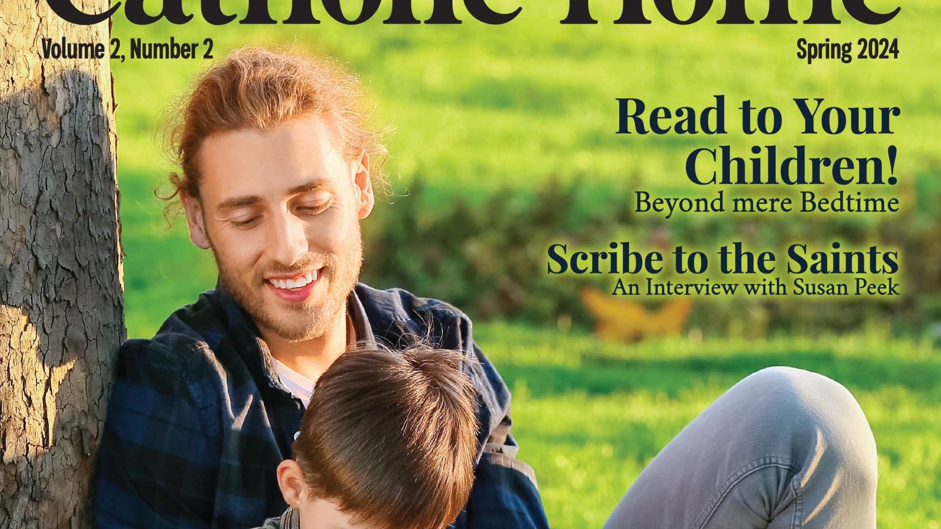 Catholic Home Magazine - Spring 2024, Vol. 2, No. 2